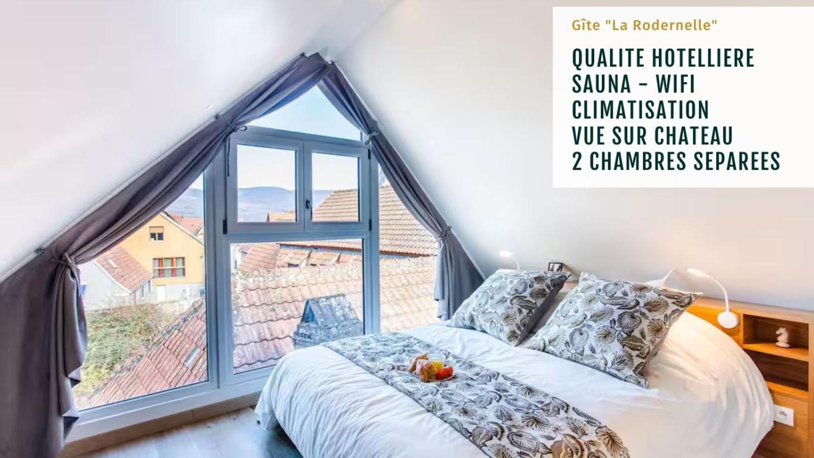 Gite La Rodernelle - Sauna Privatif - Climatisation - Vue Sur Le Chateau Du Haut Koenigsbourg Zewnętrze zdjęcie